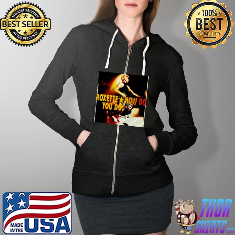 Roxette - American - Swedish pop rock duo Classic T-Shirt Copy Copy Full Zip Hooded