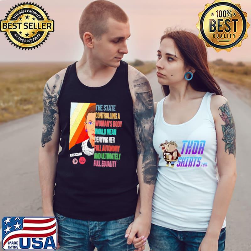 Ruth bader ginsburg my body my choice pro choice protect roe Tank Top