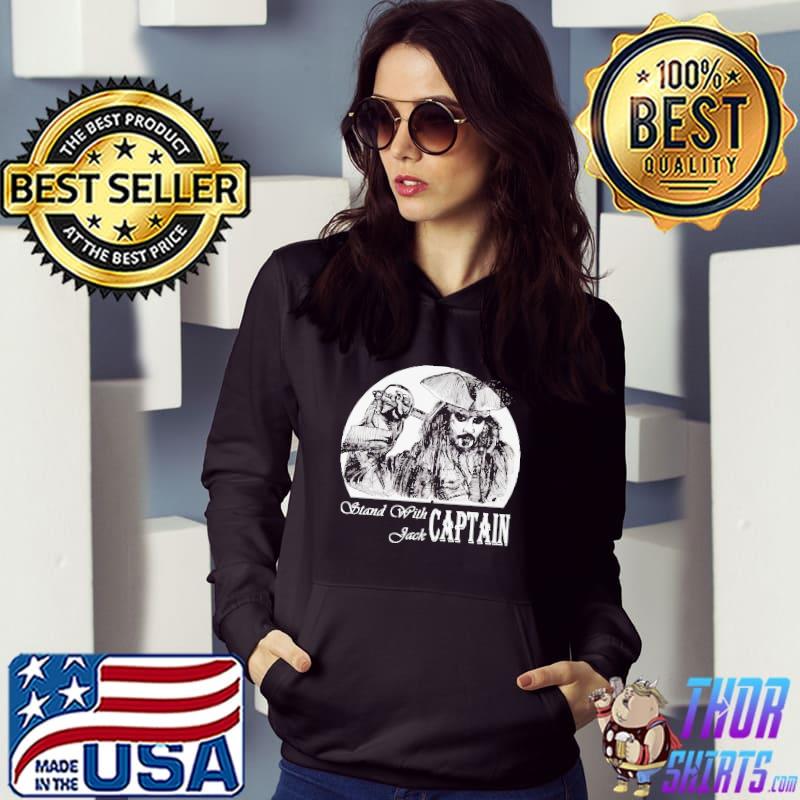 Stand with Jack Sparrow captain vintage Hoodie