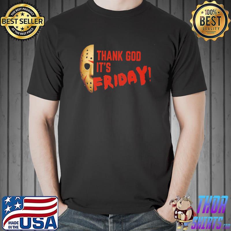 Thank god it's friday friday the 13th jason voorhees crystal lake Unisex
