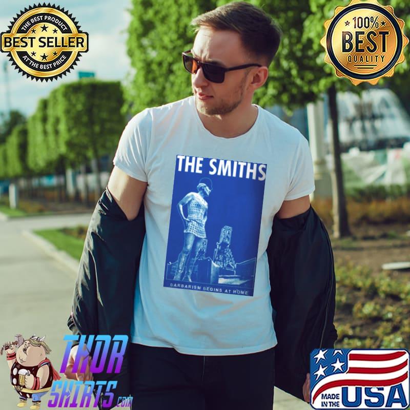 THe Smiths Barbarism Begins At Home Shirt