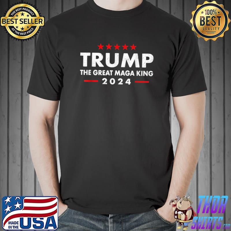 Trump - The Great Maga King USA Flag Ultra Maga Trump 2024 T-Shirt Unisex