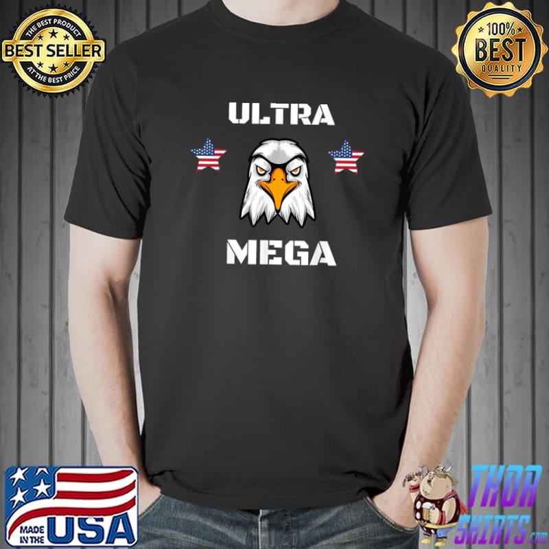 Ultra Mega Eagle 2022 T-Shirt T-Shirt Unisex