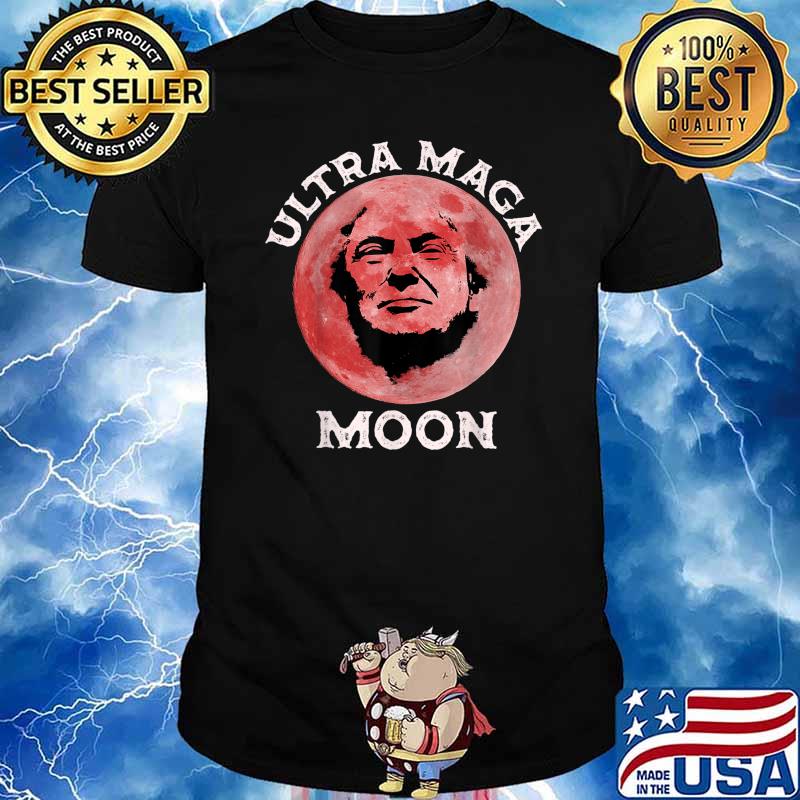 Ultra Mega Moon Trump T-Shirt