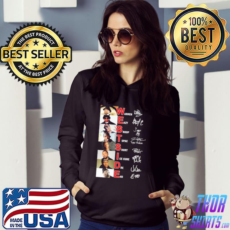 West side warren eazy snoop tupac short ice cube rapper Hoodie