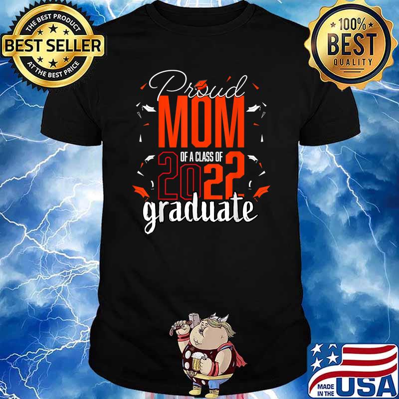 Women’s Proud mom of 2022 graduate senior school T-Shirt