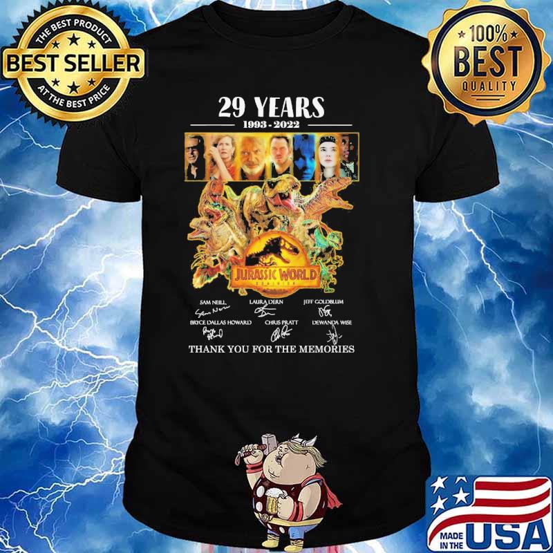 29 years jurassic world 1993 2022 thank for memories signatures shirt