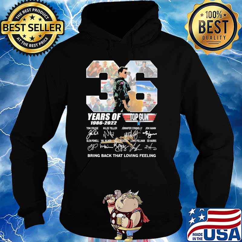 36 years of top gun bring back that loving feeling signatures s Hoodie