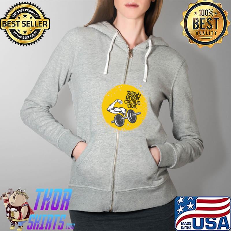 Body under construction T-Shirt Full Zip Hooded