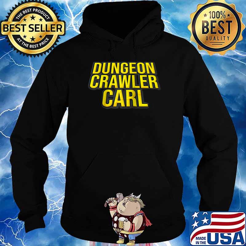 Dungeon Crawler Carl T-s Hoodie