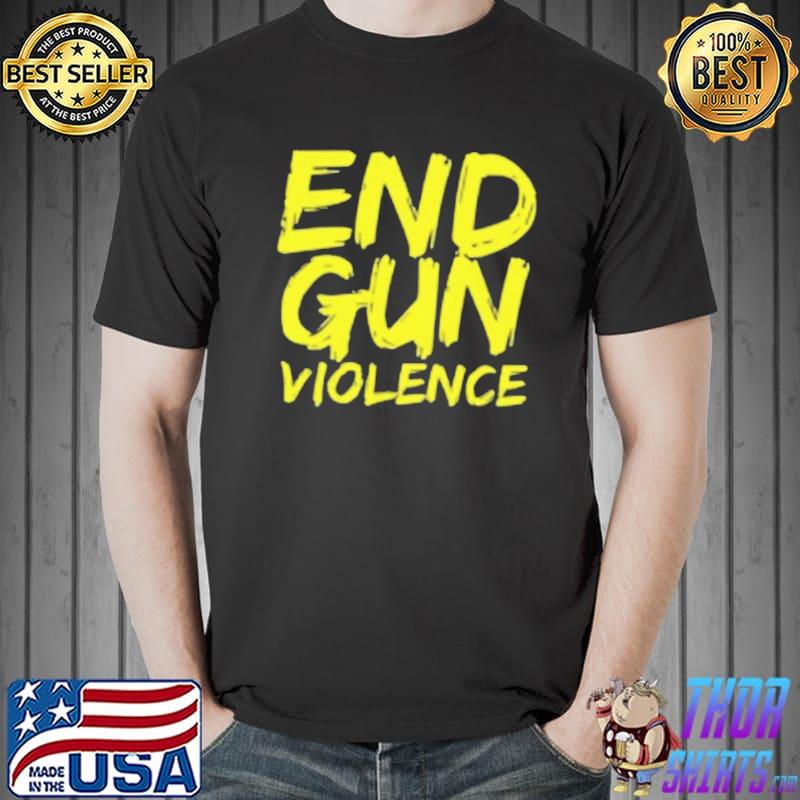 End gun violence pray for Texas uvalde shirt
