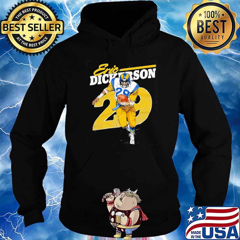 Eric dickerson or los angeles rams fans s Hoodie