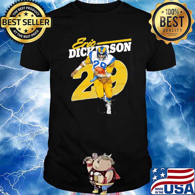 Eric dickerson or los angeles rams fans shirt