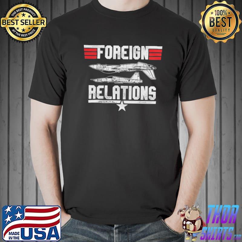 Foreign Relations Shirt
