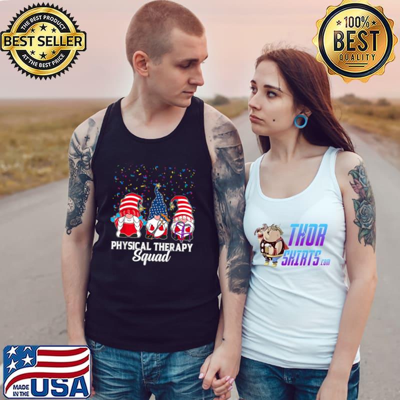 Gnomes Physical Therapy Squad 4th Of July Independence Day T-Shirt Tank Top