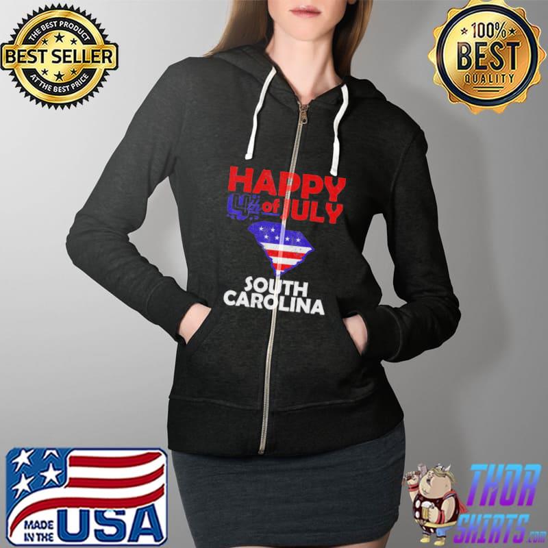 Happy 4th Of July sOuth Carolina Shirt Full Zip Hooded