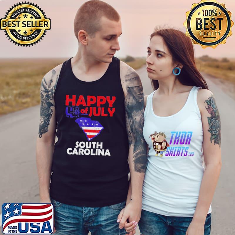 Happy 4th Of July sOuth Carolina Shirt Tank Top
