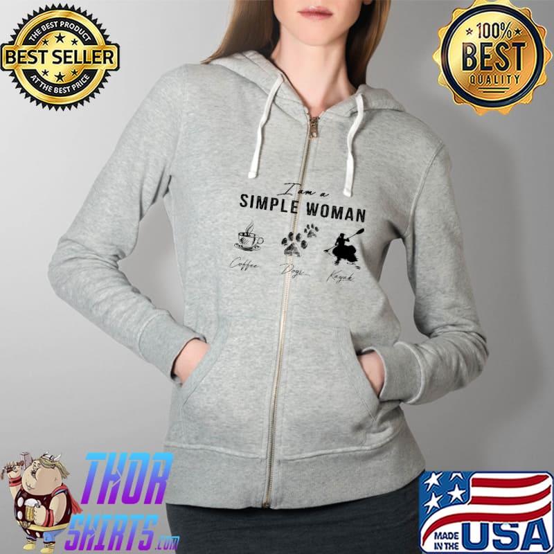 I am simple woman coffee dogs kayak s Full Zip Hooded