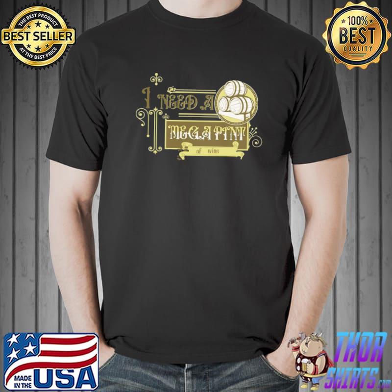 I need a mega pint of wine johnny depp silhouette cut file cricut active shirt