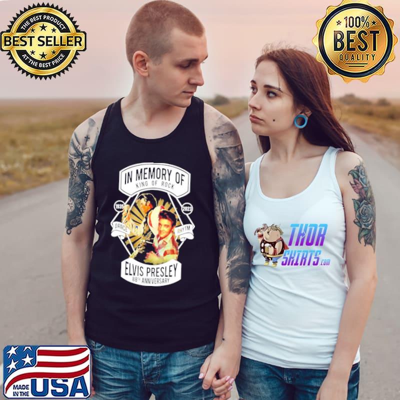 In memory of king of rock elvis presley 88th anniversary 19352023 s Tank Top