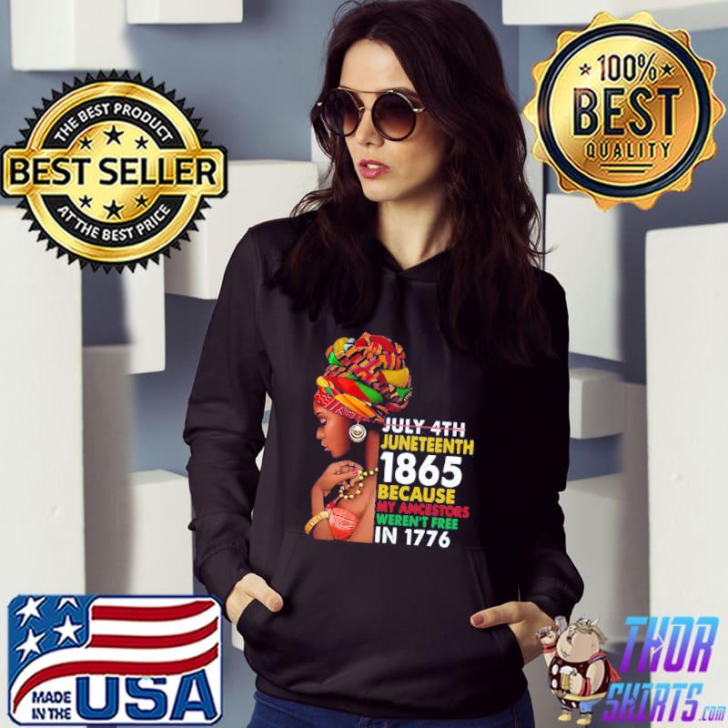 Juneteenth day ancestors free 1776 july 4th black african gift s Hoodie