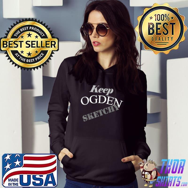 Keep Ogden Sketchy T-Shirt Hoodie