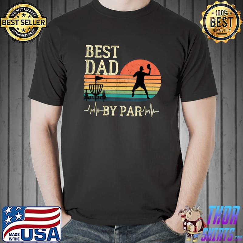 Mens Best Dad By Par Vintage Disc Golf Father's Day T-Shirt