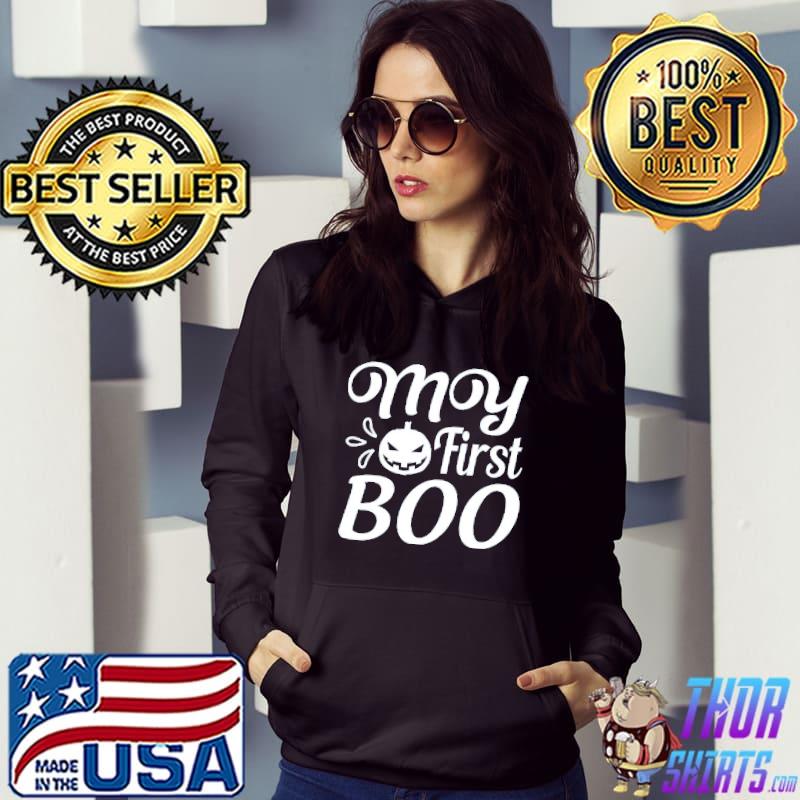 My first boo halloween quote s Hoodie