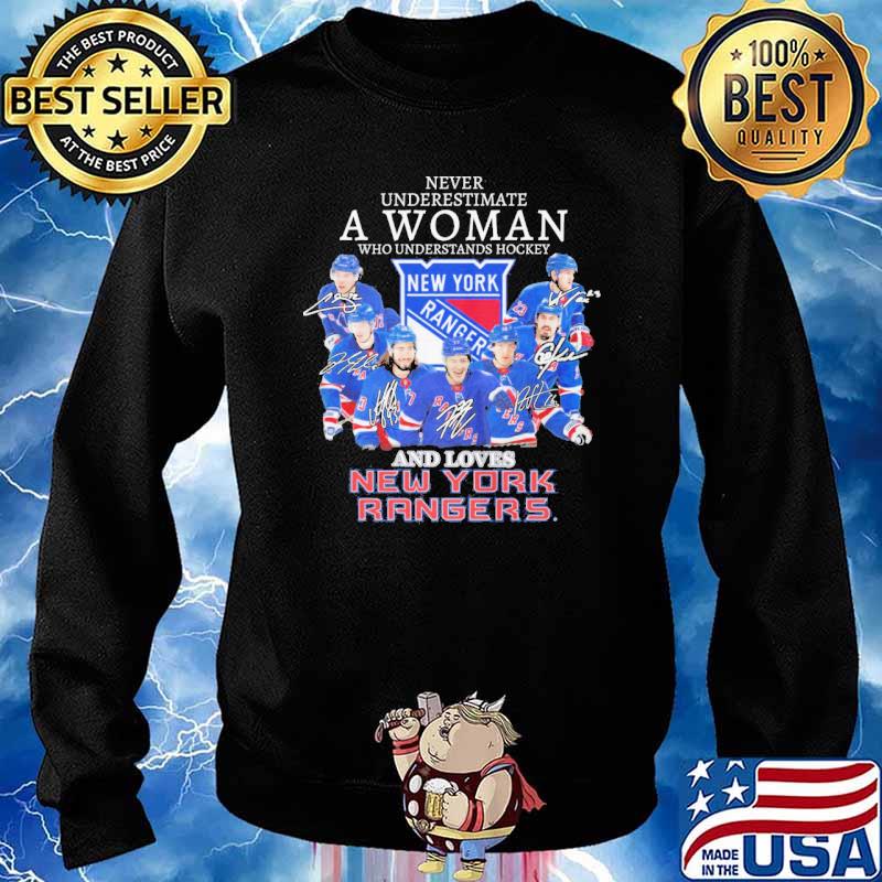 Never underestimate a woman understand hockey loves new york rangers s Sweater