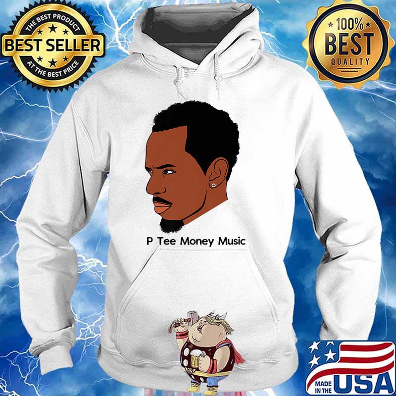 P Tee Money Premium T-Shirt Hoodie