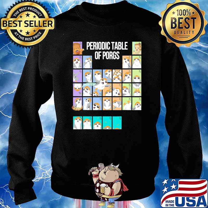 Periodic table of porgs cute group Star wars s Sweater