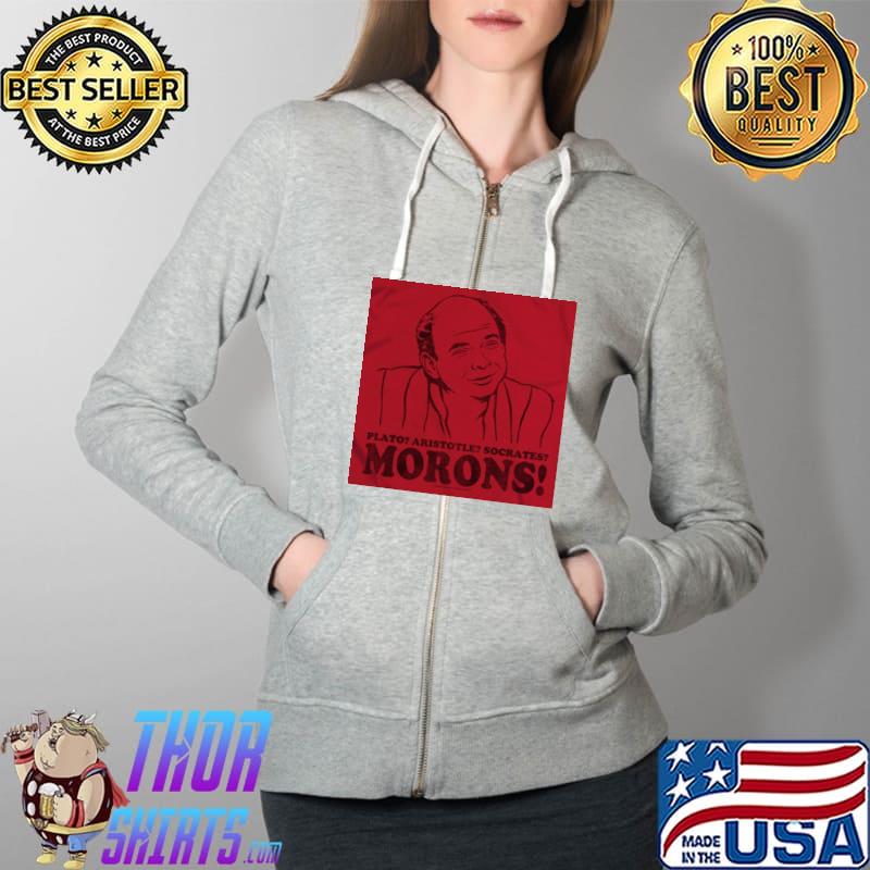 Plato Aristotle Morons Shirt Full Zip Hooded