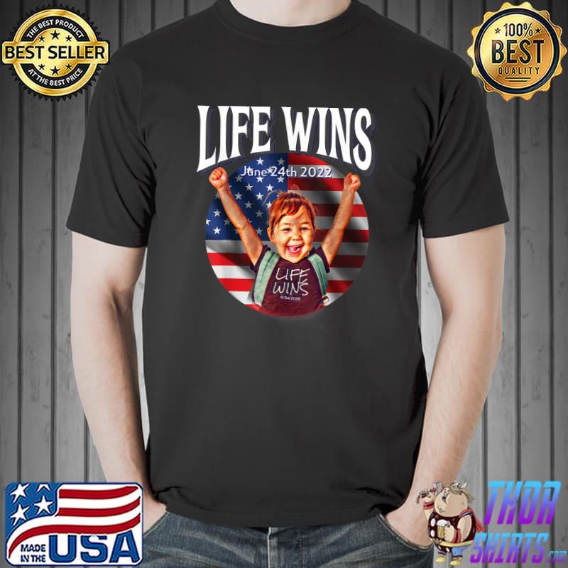 Pro Life Movement Right to Life Pro Life Advocate Victory T-Shirt Copy