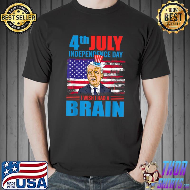 Retro I Wish I Had A Brain Joe Biden Usa Flag 4th Of July T-Shirt
