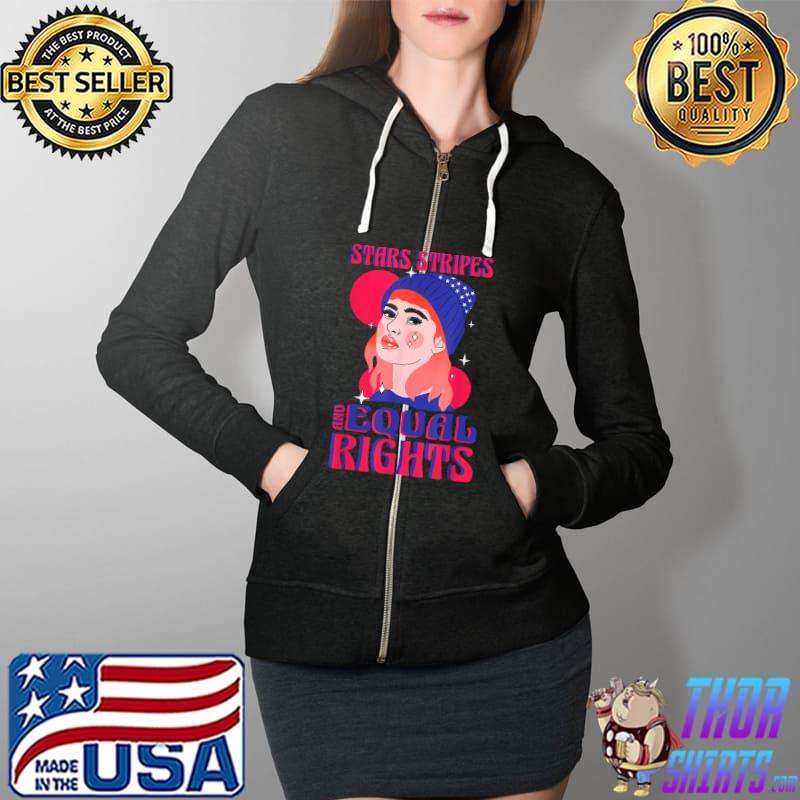 Stars Stripes Equal Rights Pro Choice Feminist 4th of July Girl T-Shirt Full Zip Hooded