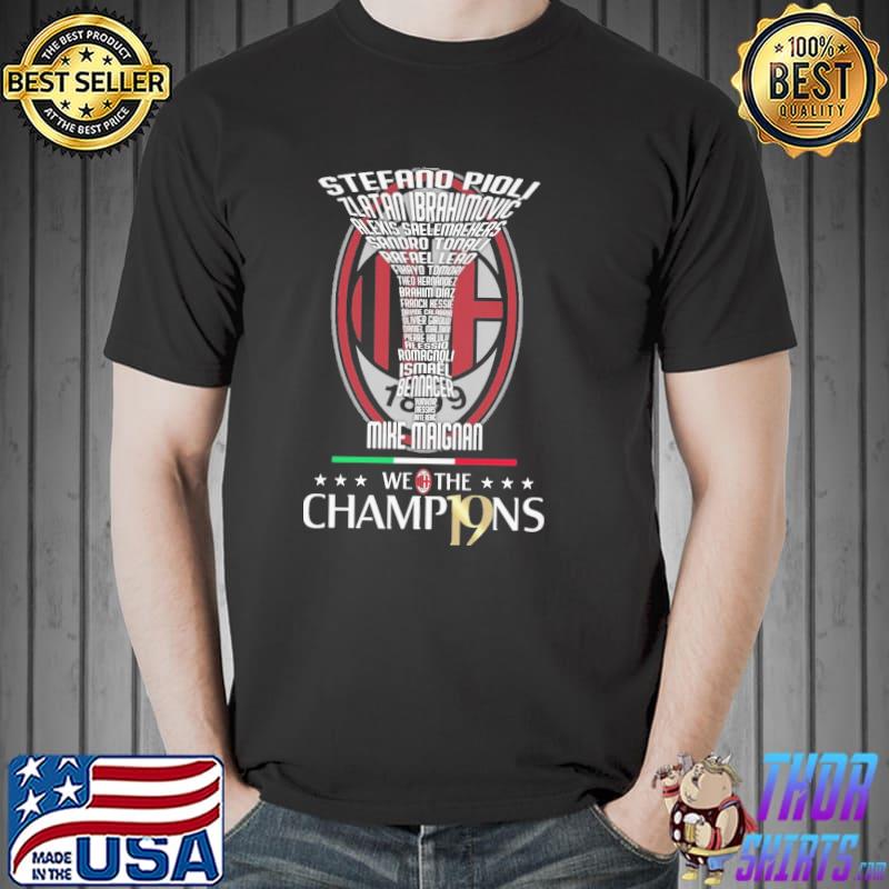 Stefano Pioli We The Champions Shirt Unisex