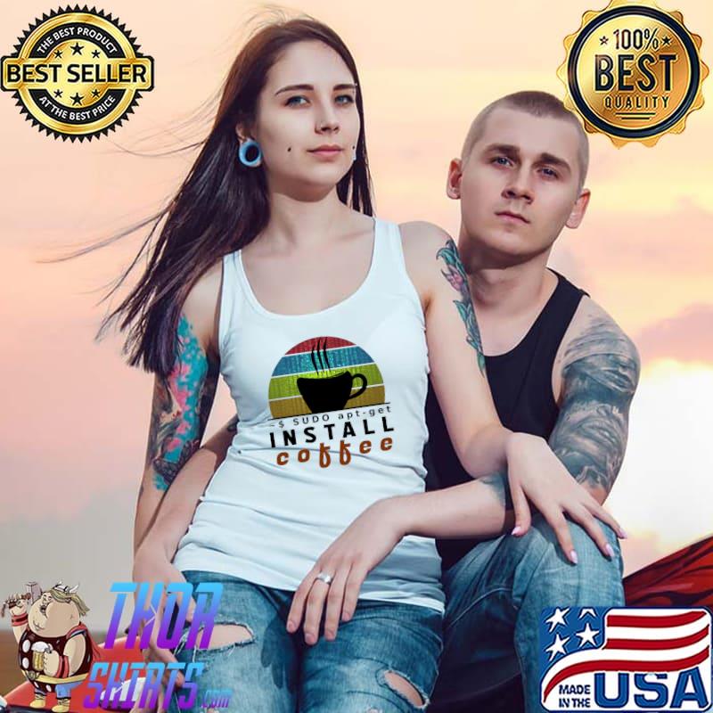 Sudo apt-get Install Coffee vintage T-Shirt Tank Top