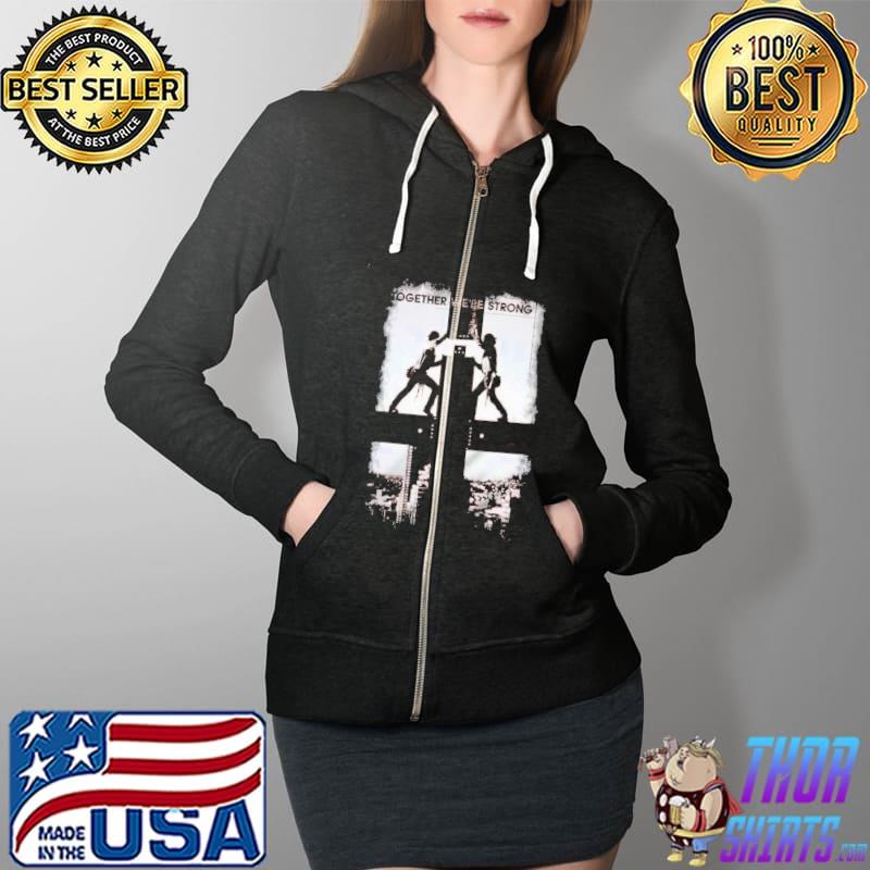 Together We're Strong Shirt Full Zip Hooded