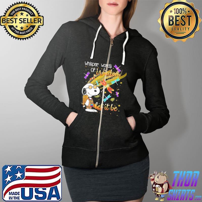 Whisper Words Of Wisdom Let It Be Snoopy Shirt Full Zip Hooded