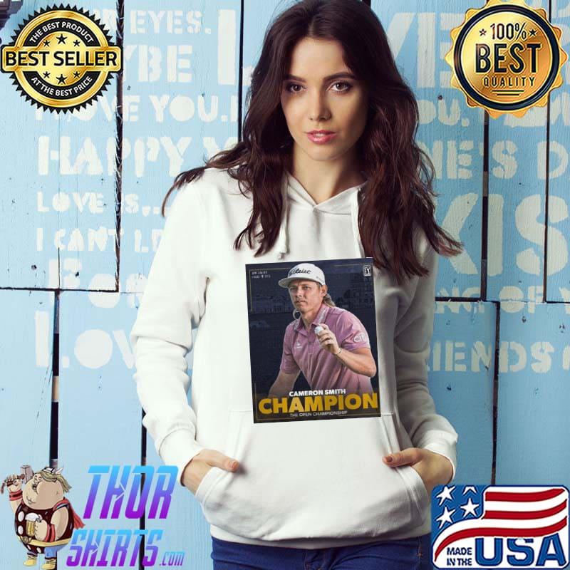 Cameron Smith Champion The Open Championship Shirt Hoodie