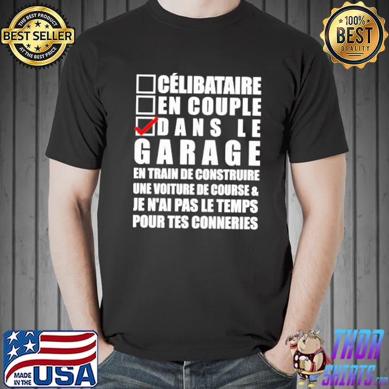 Celibataire En Couple Shirt