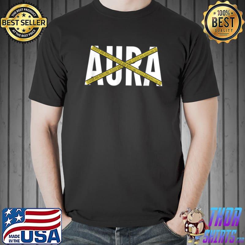 Closed And Repelling Aura Type T-Shirt
