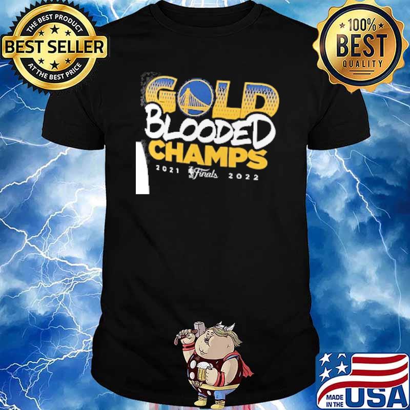 Golden State Warriors 2022 NBA Finals Champions Black Gold Blooded Shirt