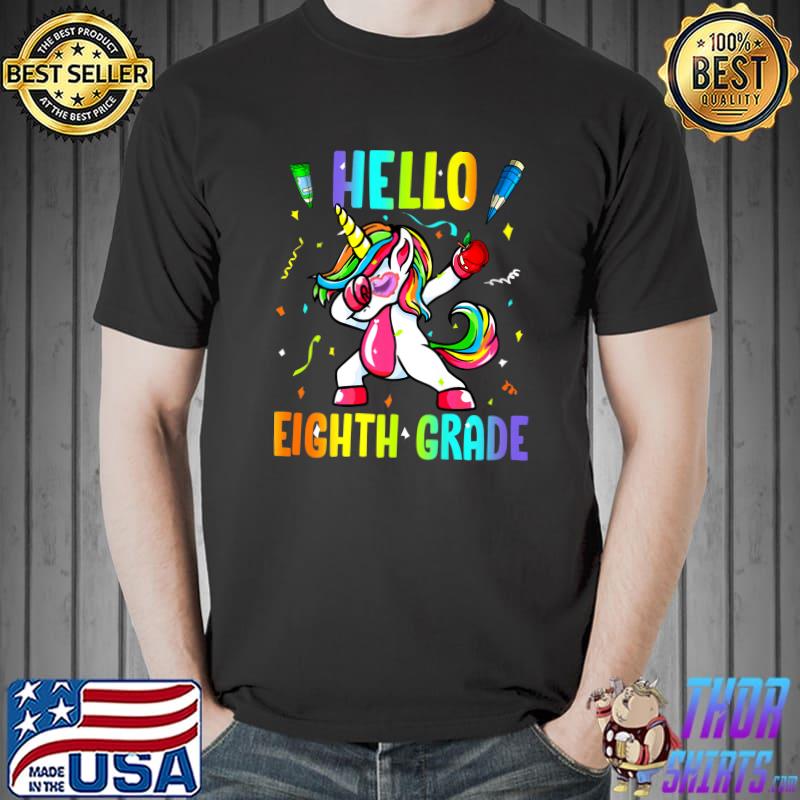 Hello 8th Grade Back To School Unicorn Dabbing T-Shirt