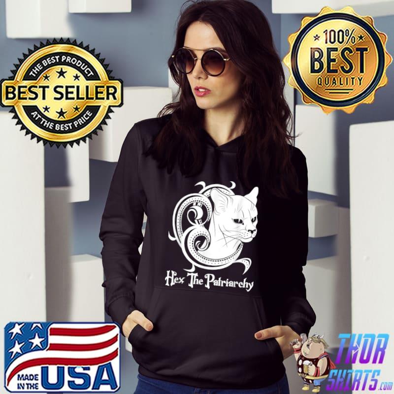 Hex The Patriarchy Witch Feminism Hex The Patriarchy Cat T-Shirt Hoodie