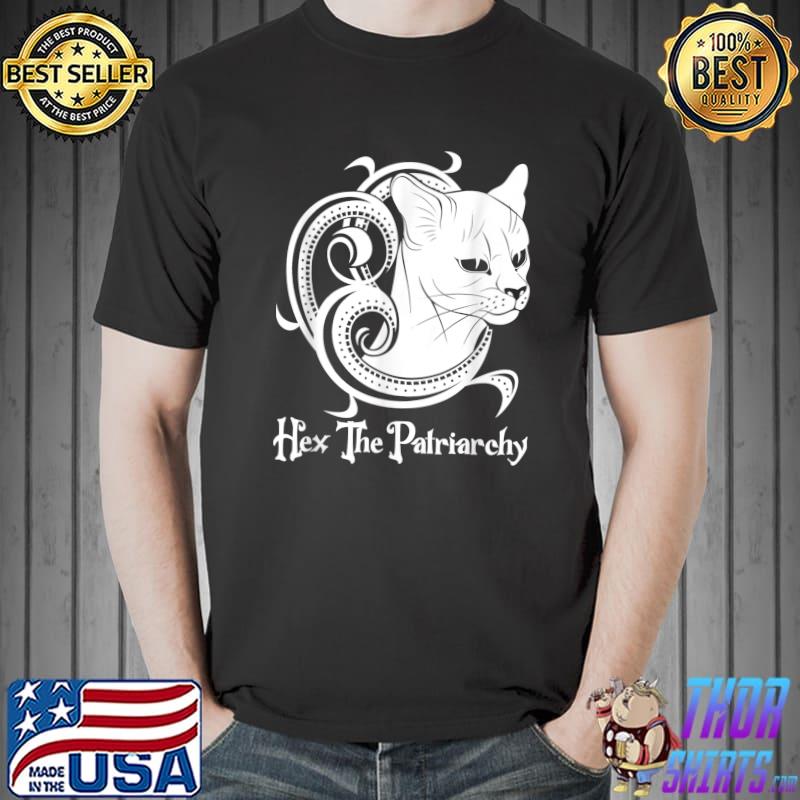 Hex The Patriarchy Witch Feminism Hex The Patriarchy Cat T-Shirt