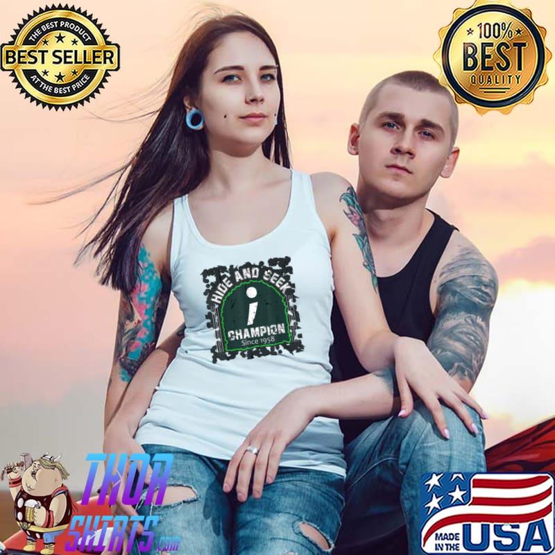 Hide and seek champion software engineer developer programmer T-Shirt Tank Top