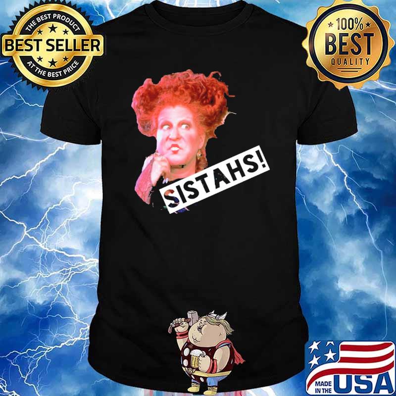 Hocus Pocus Sistahs Bette Midler Shirt