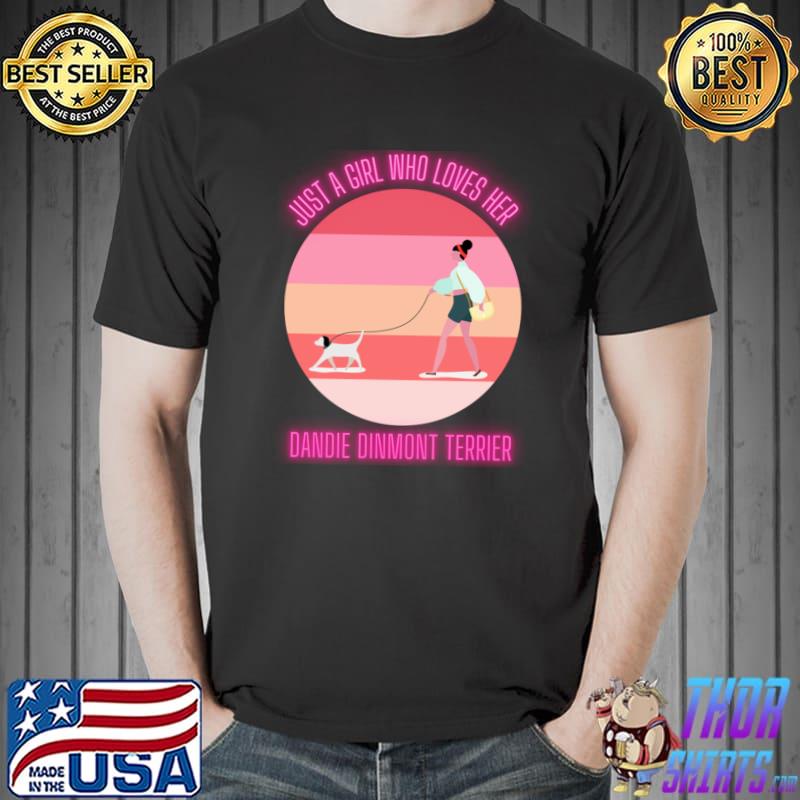 Just a girl who loves her dandie dinmont terrier vintage T-Shirt