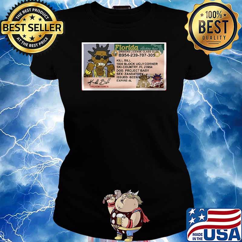 Kill Bill Drivers License Class Glee Shirt Ladies tee